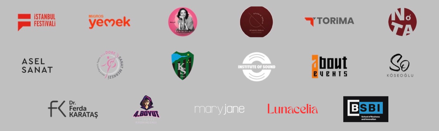 Referans logoları: İstanbul Festivali, Migros Yemek, Evrim Akın, Studio Perla, Torima, Nota, Asel Sanat, Dore Sanat Merkezi, Kocaelispor, Institute of Sound, About Events, Köseoğlu, Dr. Ferda Karataş, 4. Boyut, Mary Jane, Lunacelia, Berlin BSBI